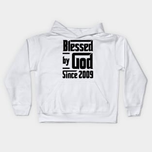 Blessed By God Since 2009 14th Birthday Kids Hoodie